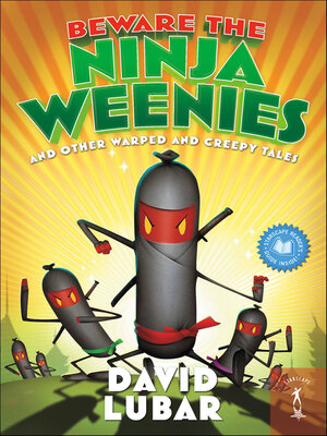 cover image of Beware the Ninja Weenies